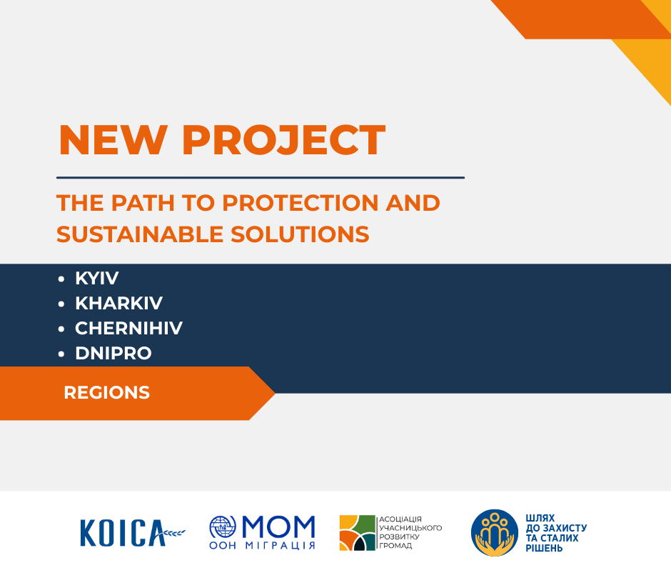 The Association became an implementing partner of IOM in Dnipropetrovsk, Kyiv, Kharkiv and Chernihiv regions